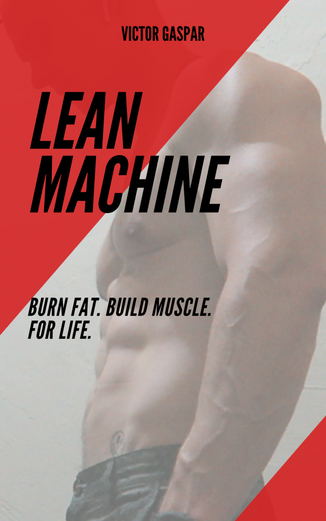 lean machine, fitness transformation